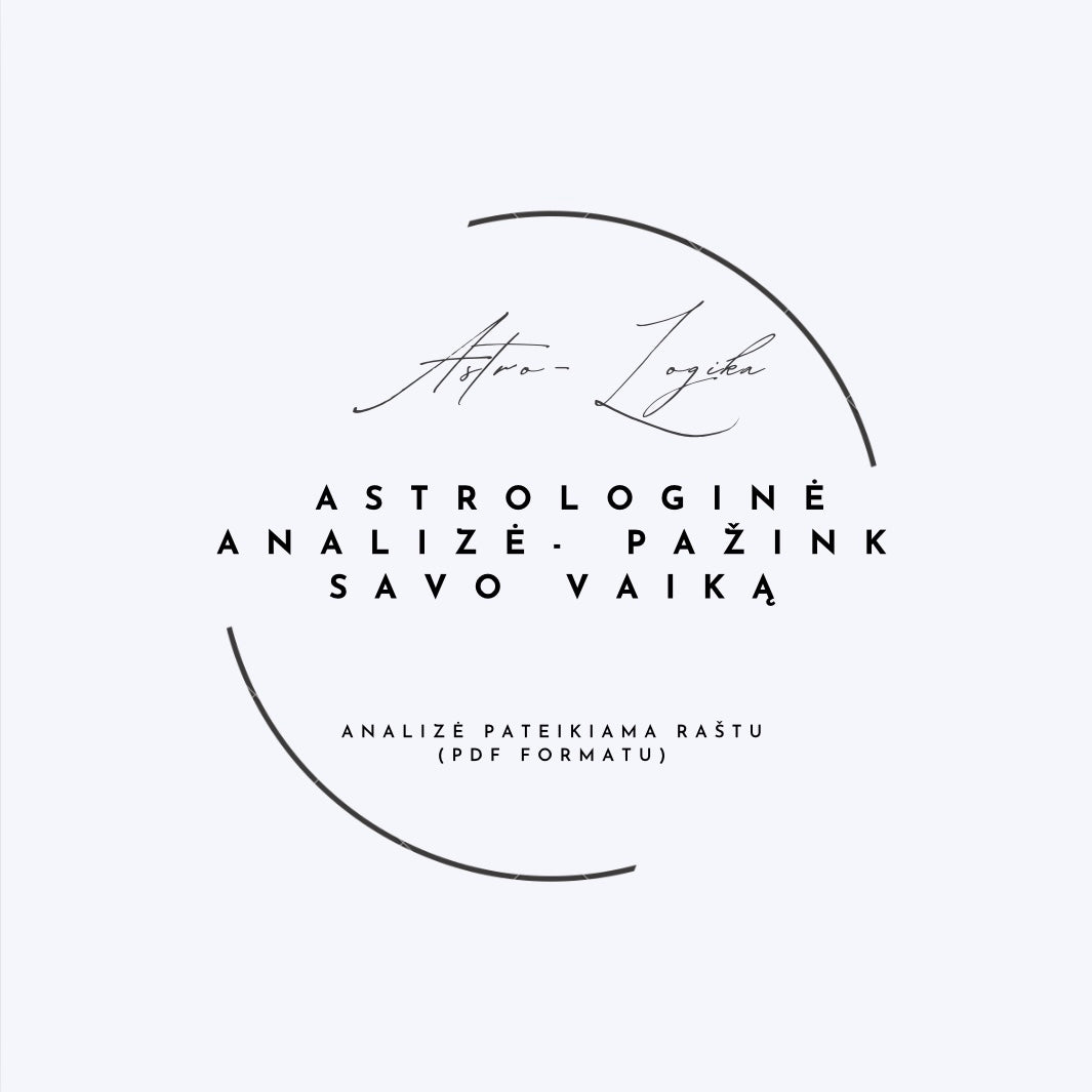 Pažink savo vaiką - astrologinė analizė