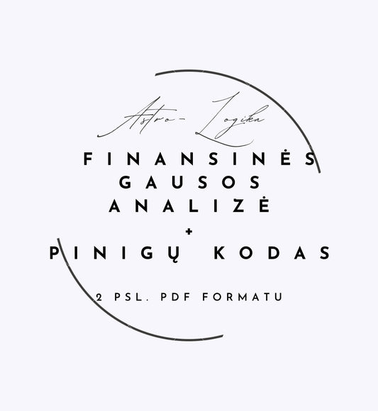 Finansinės gausos analizė + pinigų kodas