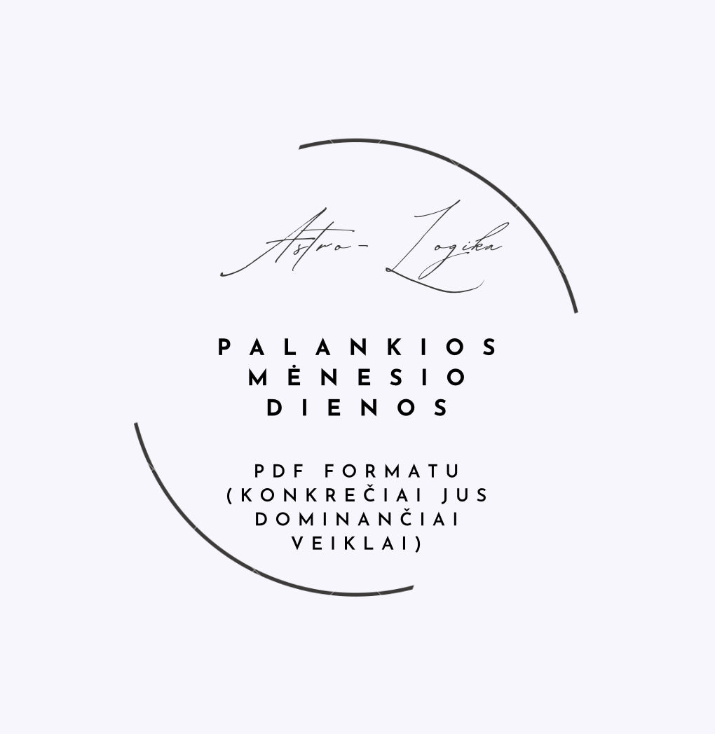 Palankios mėnesio dienos